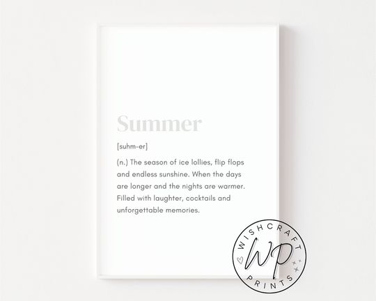 Summer Definition Print | Grey Seasonal Quote Wall Art 6x4, 7x5, A4 Or A3 | Unframed