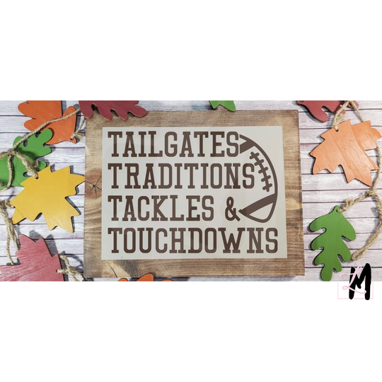 Tailgates Traditions Tackles & Touchdowns | Fall Decor Love Football Season Sign Painted Wood Sunday Funday Man Cave