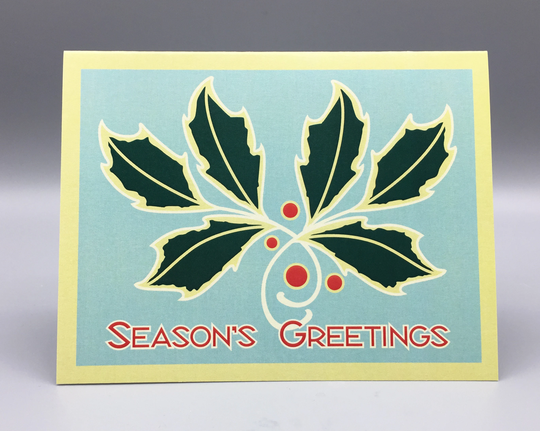 Holly Season's Greetings Card