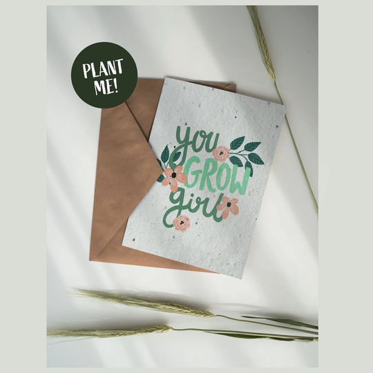 You Grow Girl Plantable Card