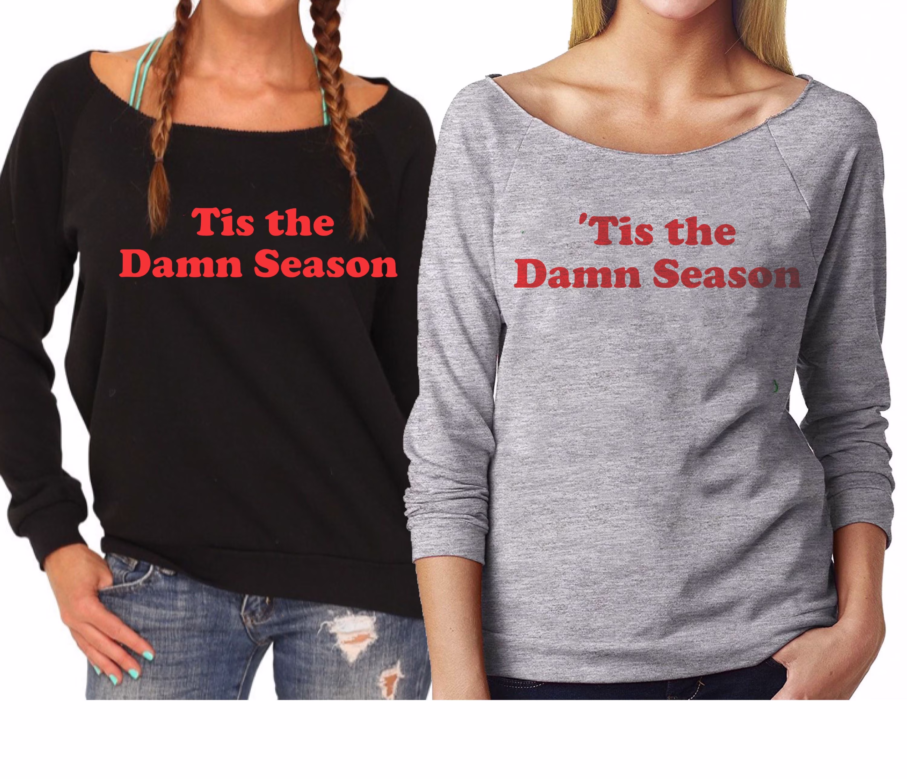 Tis The Damn Season Xmas Sweater, Holiday Sweatshirt, Funny Ugly Christmas Off-The-Shoulder Fleece Sweater