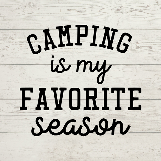 Camping Season Vinyl Decal | Tumbler Decal Camper Wine Glass Car Window Golf Cart Phone