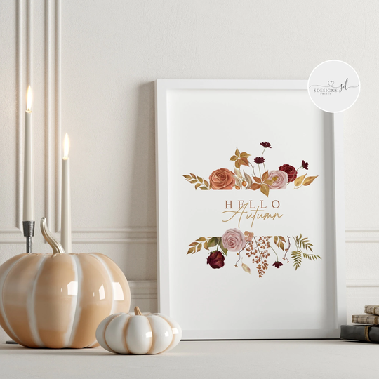 Hello Autumn Quote Print | Autumnal Wall Art Decor Seasonal Fall Leaves Leaf Cosy Season