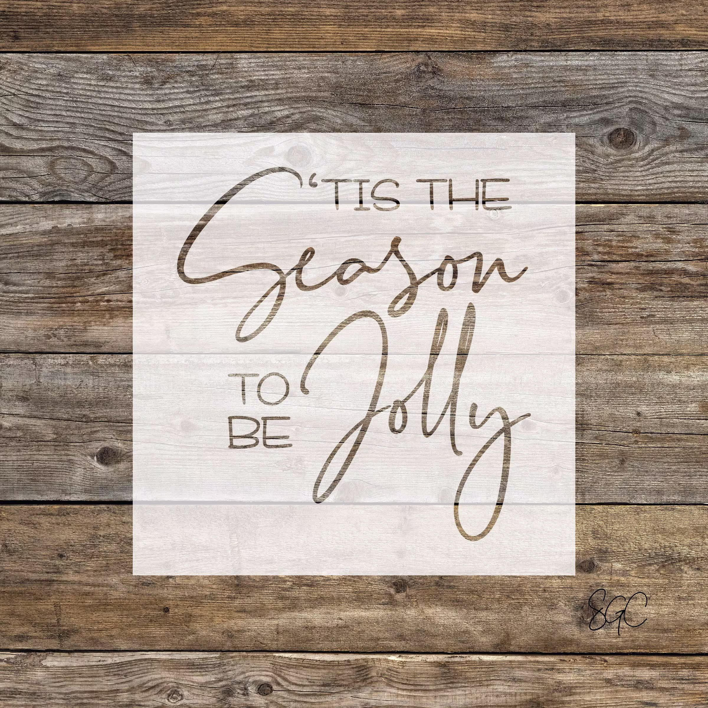 Reusable Christmas Stencil Tis The Season To Be Jolly Decor Sign Diy Home