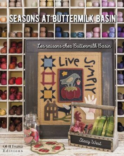 Seasons At Buttermilk Basin By Stacy West - Quiltmania Edition