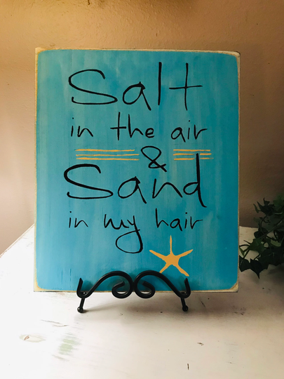 Salt in The Air Sand My Hair Beach Theme Sign/Home Decor/ Signs For Lovers