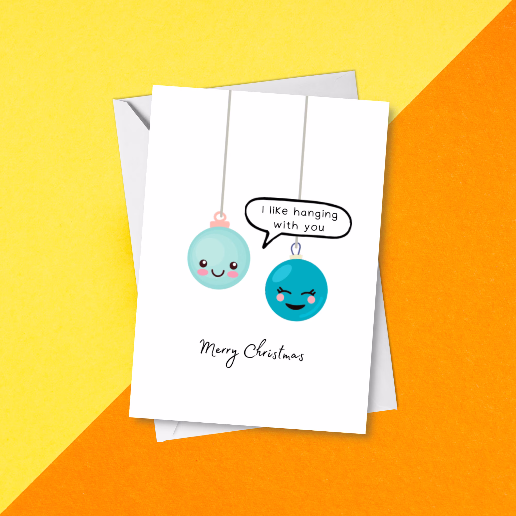 I Like Hanging With You Funny Christmas Card | Cute Festive Punny Bauble Fun Xmas Holiday Pun Tis The Season