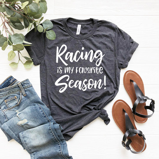Racing Is My Favorite Season, Race Track, Racer, Dirt Track Racing, Drag Shirt, Motocross Mom