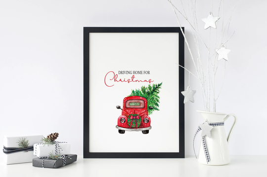 Driving Home For Christmas Print, Seasonal, Wall Art, Festive Decor, Quote, Home