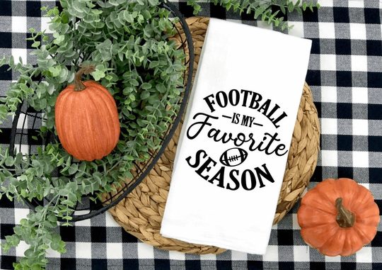 Football Is My Favorite Season Towel, Fall Kitchen Towels, Tea Dish Football Towel