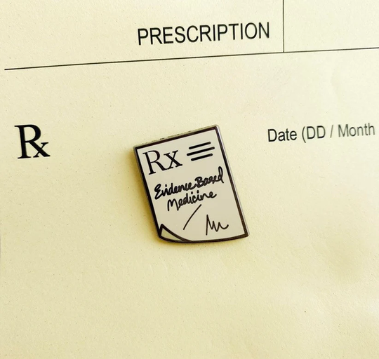 Evidence Based Medicine Enamel Pin For Medical Professionals, Doctors, Nurses, Pharmacists