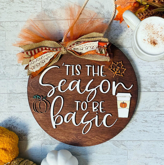 Pumpkin Spice Sign, Season, Gift For Best Friend