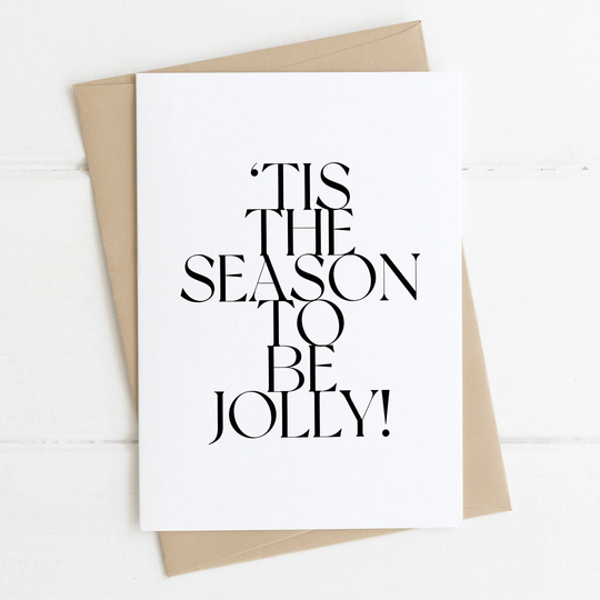 Tis The Season To Be Jolly Card | Christmas Cards Festive Happy Holidays Friends Minimalist Blank A6