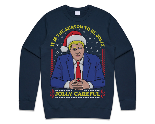 Boris Johnson It Is The Season To Be Jolly Careful Christmas Jumper Sweater Sweatshirt Lockdown 2020 Self Isolation Stay Home Xmas