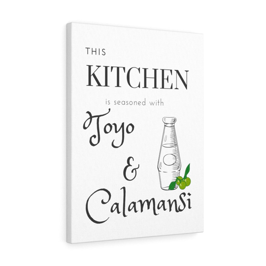 This Kitchen Is Seasoned With Toyo & Calamansi Canvas Gallery Wraps