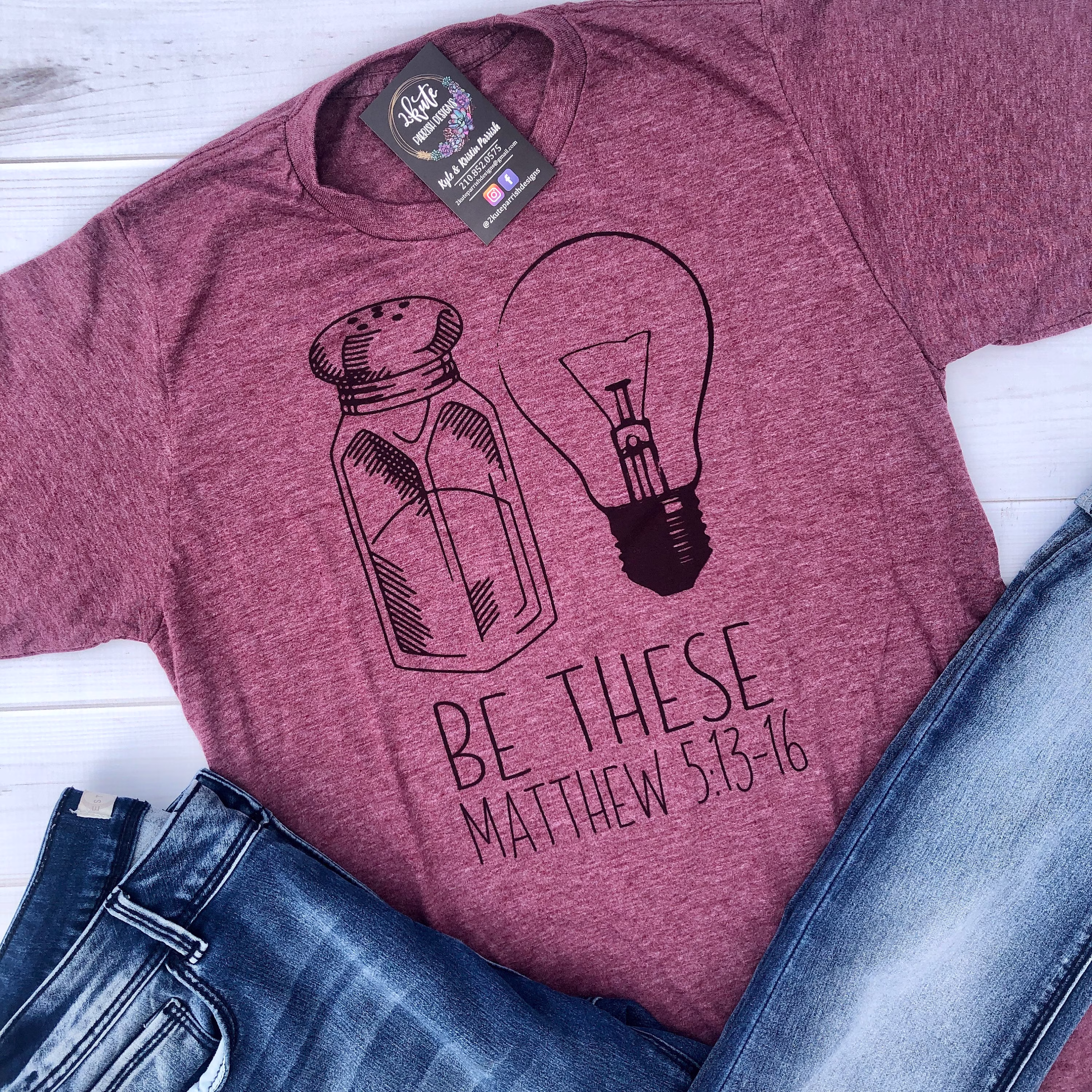 Be The Light Shirt, Be Salt & Light, Shaker Bible Verse Matthew 5 16, Let Your Shine Bright Tee