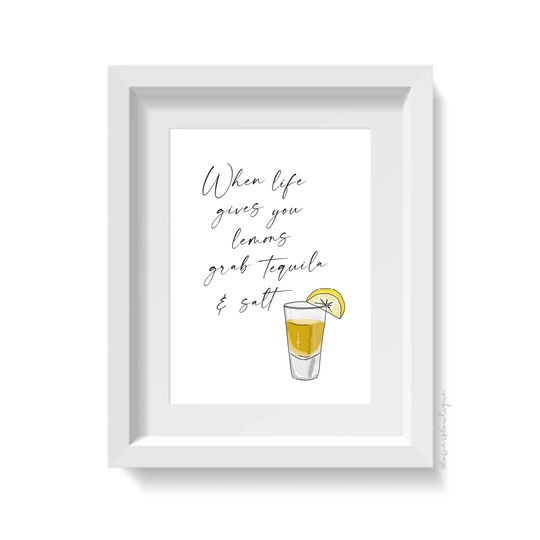 When Life Gives You Lemons Grab Tequila & Salt Print, Tequila Print, Lemon & Wall Art, Drinks Illustration, Bar Decor