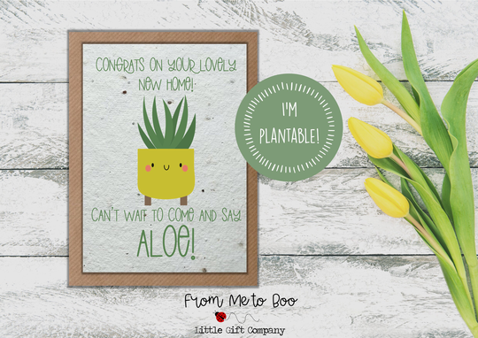 Plantable New Home Card ~ Wildflower Seed Aloe Pun Bee Friendly