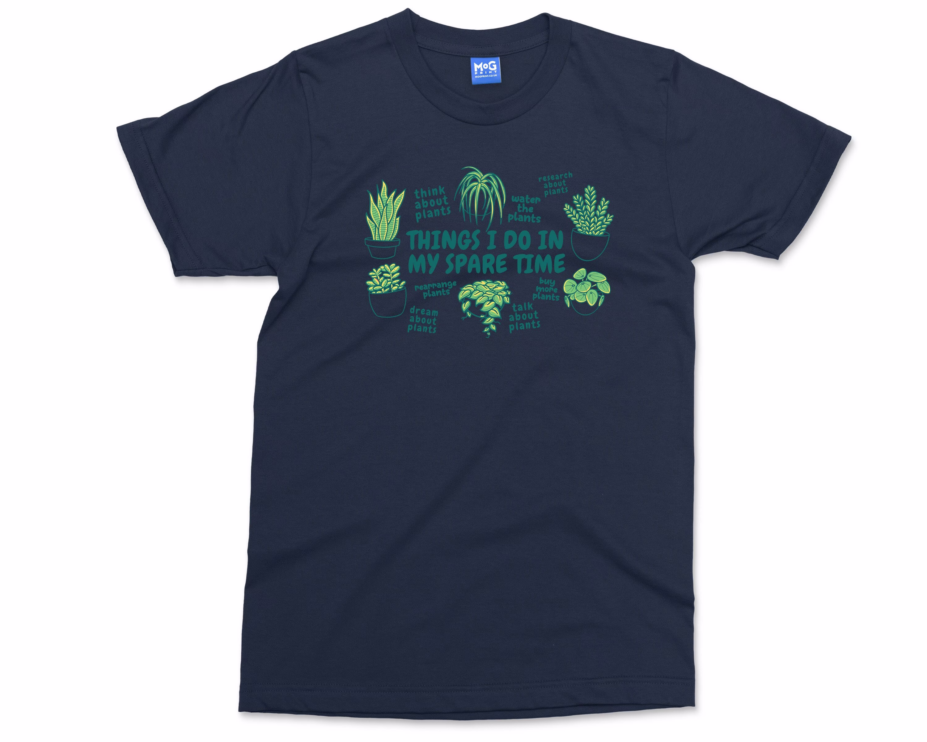 Plants - Things I Do in My Spare Time | Plant Life Shirt Gift For Gardening Lovers, Mom, Gardeners Farming Greenhouse T-Shirt