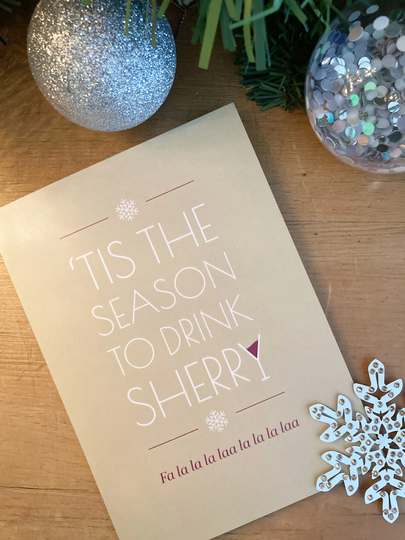 Funny Booze Based Christmas Card. Sherry Lover's Tis The Season To Drink Sherry