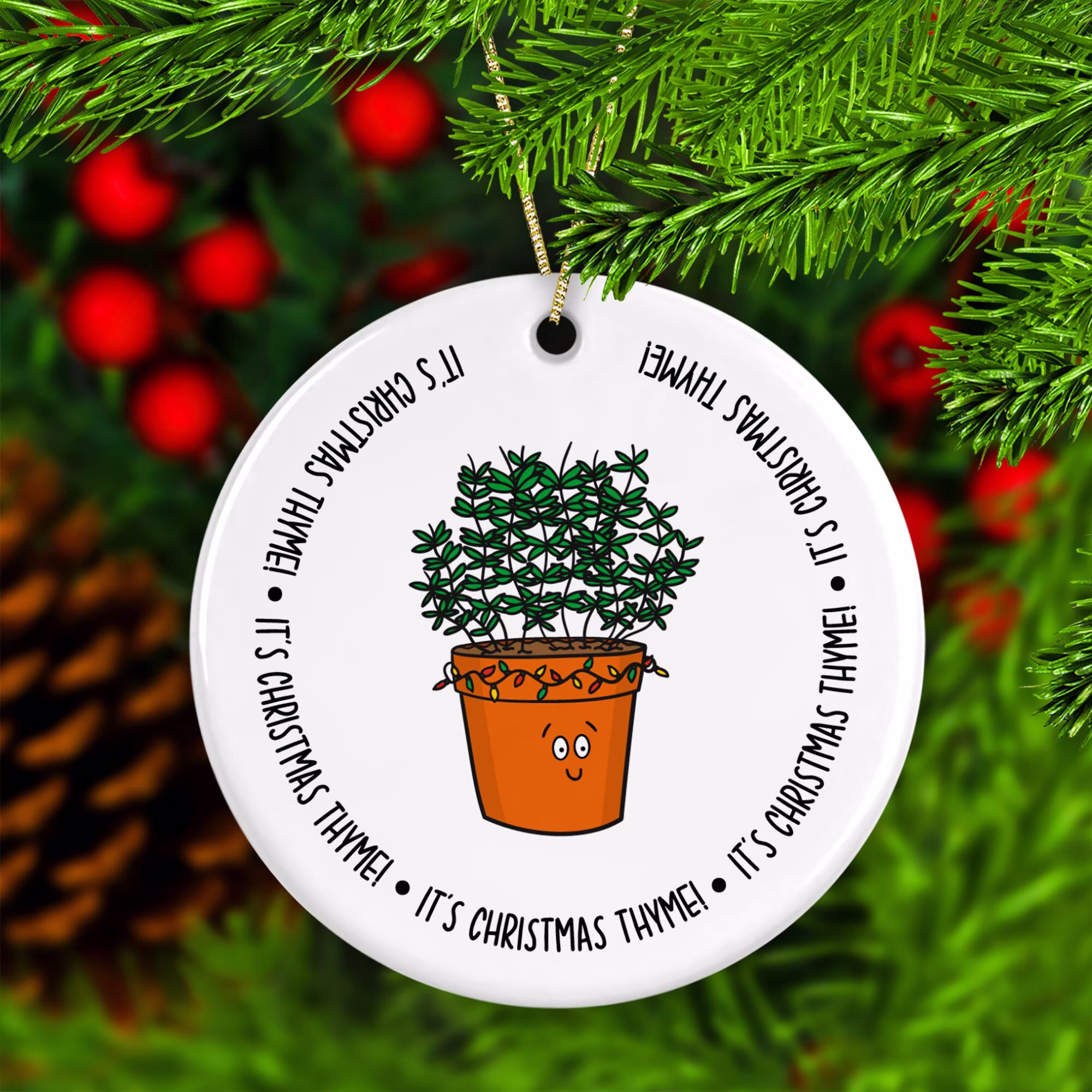 Its Christmas Thyme Pun Circle Shaped Ceramic Bauble