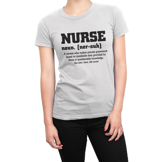 Nurse Definition Ladies T Shirt, Nhs Nursing Medicine Health Care Tshirt