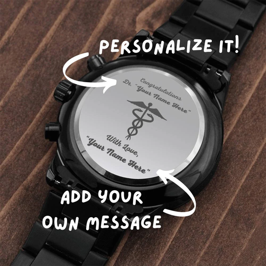New Doctor Or Resident Personalized Watch, Engravable, Message, Medical Resident, Graduate, Father's Day Gift Idea