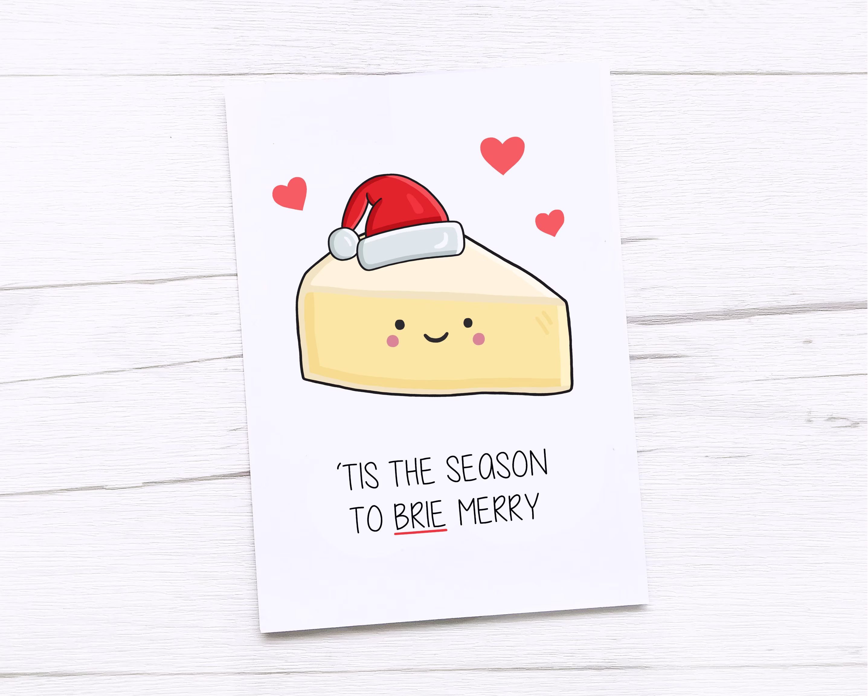 Happy Christmas Card | Merry Be Brie Cheese