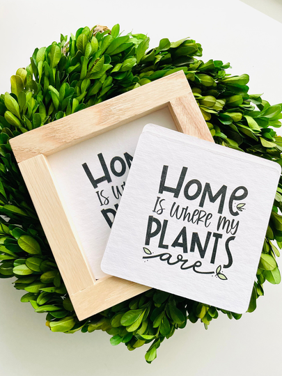 Home Is Where My Plants Are Tile, Interchangeable Decor Sign, Tiered Tray, Seasonal Home Decor, Plant Lover, Mom