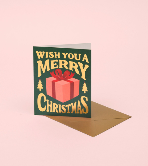 Green Christmas Present Card, We Wish You A Merry Card