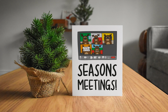 Zoom Quarantine Christmas Card | Seasons Meetings Pun A6