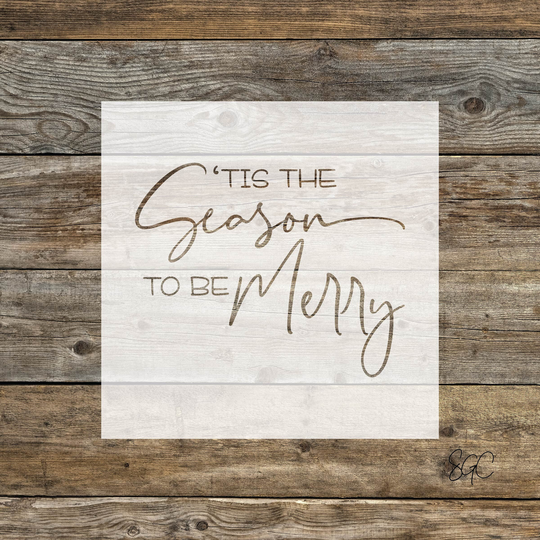 Reusable Christmas Stencil Tis The Season To Be Merry Decor Sign Diy Home