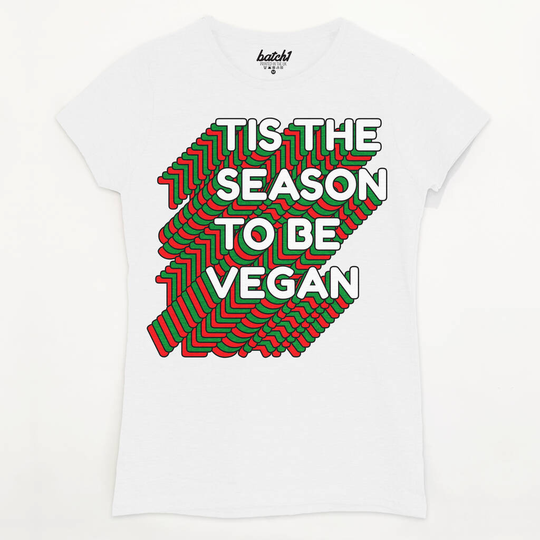 Tis The Season To Be Vegan Women's Christmas T Shirt