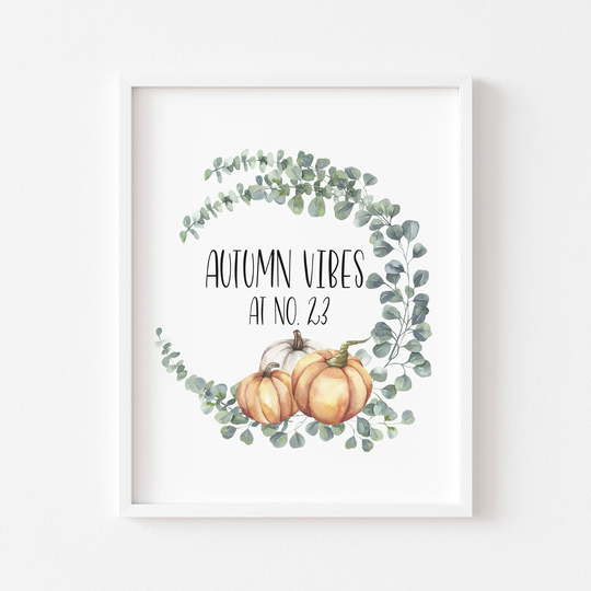 Personalised Print| Autumn Vibes At No. Unframed Print|Seasonal Decor|Fall Decor|Home Decor|Wall Art Prints|Autumn Vibes|Autumn Decor|Prints