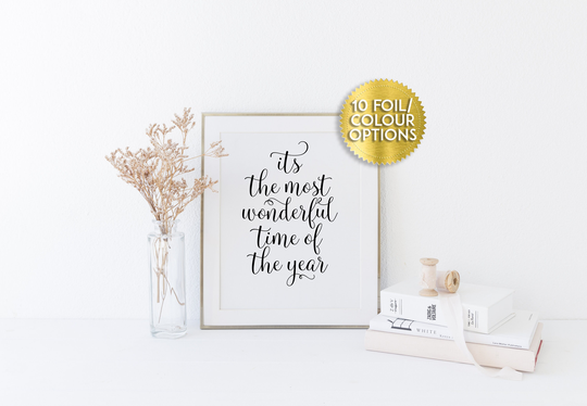 It's The Most Wonderful Time Of Year, Real Foil Print, Seasonal Decor, Fall Autumn Winter Christmas Decor