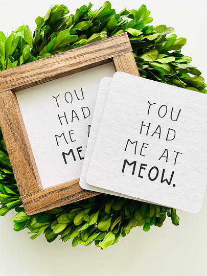 You Had Me At Meow Tile, Interchangeable Decor Sign, Tiered Tray, Seasonal Home Decor, Cat Lover, I Love Cats, Cat