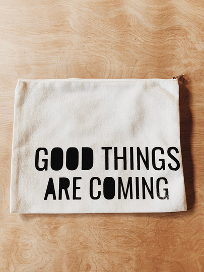 Good Things | Canvas Pouch, Cosmetic Bag, Toiletry Medicine Gift, Zip Screen Print, Makeup Slogan Clutch