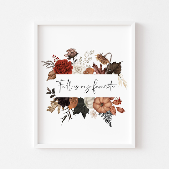 Autumn Print, Fall Is My Favourite Floral Wreathe Unframed Print|Autumn Decor|Seasonal Prints|Wall Art|Fall Prints|Fall Faves